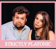 Fri 2/21 8pm Grab Bag Show & Strictly Platonic!